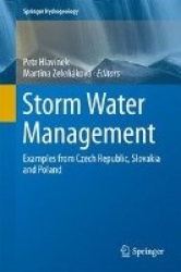 Storm Water Management - Examples from Czech Republic, Slovakia and Poland