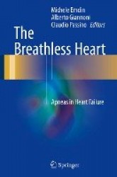 The Breathless Heart : Apneas in Heart Failure