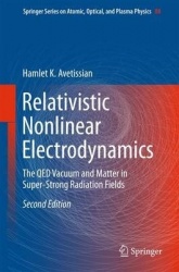 Relativistic Nonlinear Electrodynamics : The QED Vacuum and Matter in Super-Strong Radiation Fields