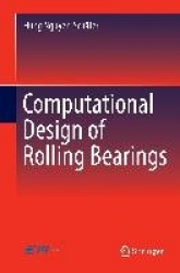 Computational Design of Rolling Bearings
