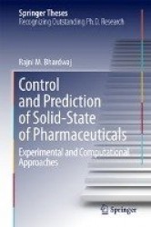 Control and Prediction of Solid-State of Pharmaceuticals : Experimental and Computational Approaches