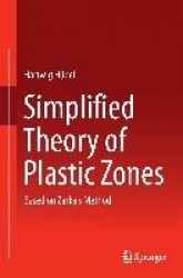 Simplified Theory of Plastic Zones - Based on Zarka's Method