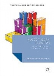Nudge Theory in Action : Behavioral Design in Policy and Markets
