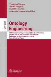 Ontology Engineering - 12th International Experiences and Directions Workshop on OWL, OWLED 2015, co-located with ISWC 2015, Bet