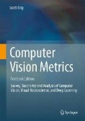 Computer Vision Metrics : Textbook Edition