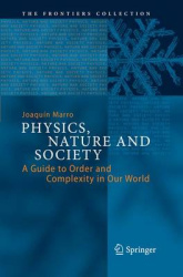 Physics, Nature and Society - A Guide to Order and Complexity in Our World