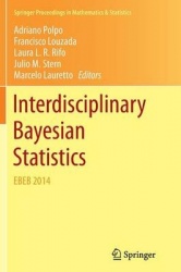 Interdisciplinary Bayesian Statistics - EBEB 2014