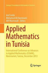 Applied Mathematics in Tunisia - International Conference on Advances in Applied Mathematics (ICAAM), Hammamet, Tunisia, Decembe