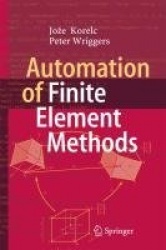 Automation of Finite Element Methods