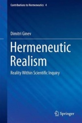 Hermeneutic Realism : Reality Within Scientific Inquiry