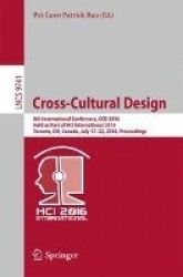 Cross-Cultural Design - 8th International Conference, CCD 2016, Held as Part of HCI International 2016, Toronto, ON, Canada, Jul