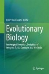 Evolutionary Biology - Convergent Evolution, Evolution of Complex Traits, Concepts and Methods