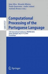 Computational Processing of the Portuguese Language - 12th International Conference, PROPOR 2016, Tomar, Portugal, July 13-15, 2