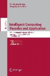Intelligent Computing Theories and Application - 12th International Conference, ICIC 2016, Lanzhou, China, August 2-5, 2016, Pro