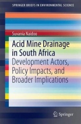 Acid Mine Drainage in South Africa : Development Actors, Policy Impacts, and Broader Implications