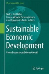 Sustainable Economic Development - Green Economy and Green Growth