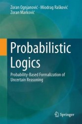 Probability Logics : Probability-Based Formalization of Uncertain Reasoning