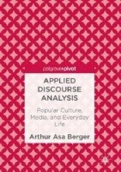 Applied Discourse Analysis : Popular Culture, Media, and Everyday Life