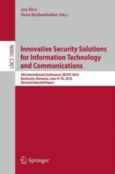 Innovative Security Solutions for Information Technology and Communications - 9th International Conference, SECITC 2016, Buchare