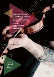 Creative Selves / Creative Cultures : Critical Autoethnography, Performance, and Pedagogy