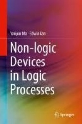 Non-logic Devices in Logic Processes