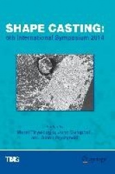Shape Casting : 5th International Symposium 2014