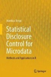 Statistical Disclosure Control for Microdata : Methods and Applications in R