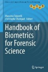 Handbook of Biometrics for Forensic Science
