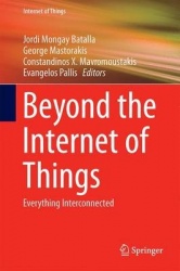 Beyond the Internet of Things - Everything Interconnected