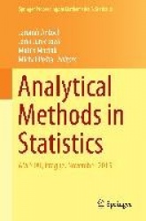 Analytical Methods in Statistics : AMISTAT, Prague, November 2015