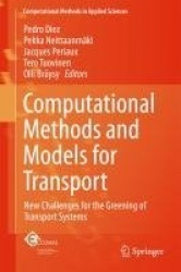 Computational Methods and Models for Transport : New Challenges for the Greening of Transport Systems