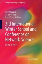 3rd International Winter School and Conference on Network Science : NetSci-X 2017