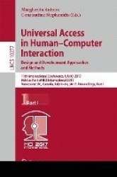 Universal Access in Human–Computer Interaction. Design and Development Approaches and Methods : 11th International