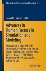 Advances in Human Factors in Simulation and Modeling : Proceedings of the AHFE 2017 International Conference on Human