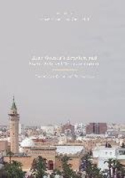 Arab Women's Activism and Socio-Political Transformation - Unfinished Gendered Revolutions