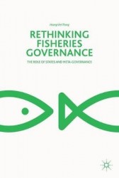 Rethinking Fisheries Governance : The Role of States and Meta-Governance
