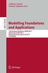 Modelling Foundations and Applications - 13th European Conference, ECMFA 2017, Held as Part of STAF 2017, Marburg, Germany, July