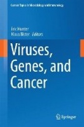 Viruses, Genes, and Cancer