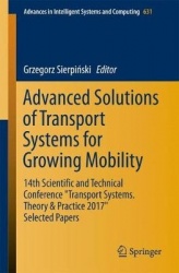 Advanced Solutions of Transport Systems for Growing Mobility : 14th Scientific and Technical Conference 