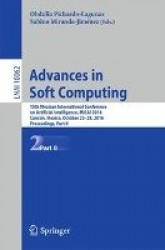 Advances in Soft Computing - 15th Mexican International Conference on Artificial Intelligence, MICAI 2016, Cancún, Mexico, Octob