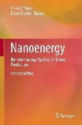 Nanoenergy : Nanotechnology Applied for Energy Production