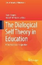 The Dialogical Self Theory in Education : A Multicultural Perspective