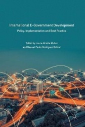 International E-Government Development - Policy, Implementation and Best Practice