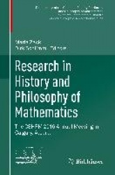 Research in History and Philosophy of Mathematics : The CSHPM 2016 Annual Meeting in Calgary, Alberta