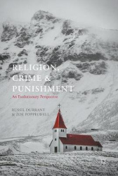 Religion, Crime and Punishment - An Evolutionary Perspective