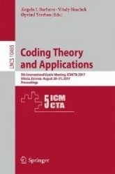 Coding Theory and Applications - 5th International Castle Meeting, ICMCTA 2017, Vihula, Estonia, August 28-31, 2017, Proceedings