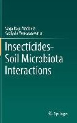 Insecticides−Soil Microbiota Interactions