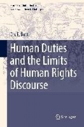 Human Duties and the Limits of Human Rights Discourse