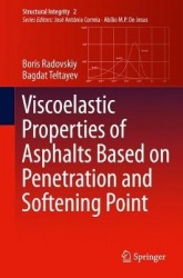 Viscoelastic Properties of Asphalts Based on Penetration and Softening Point