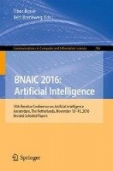 BNAIC 2016: Artificial Intelligence - 28th Benelux Conference on Artificial Intelligence, Amsterdam, The Netherlands, November 1